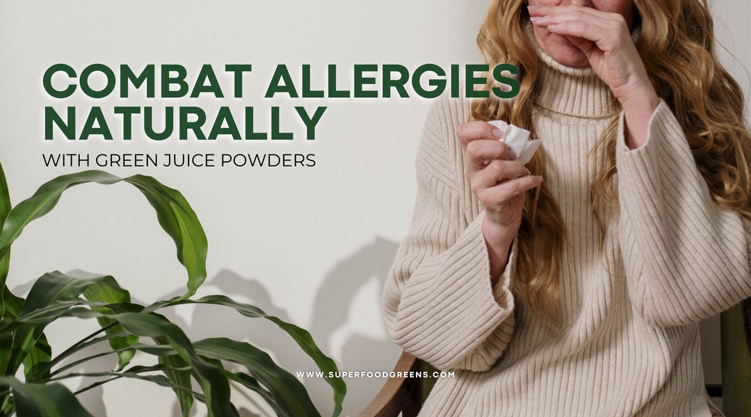 Natural Ways to Fight Allergies and Boost Immunity