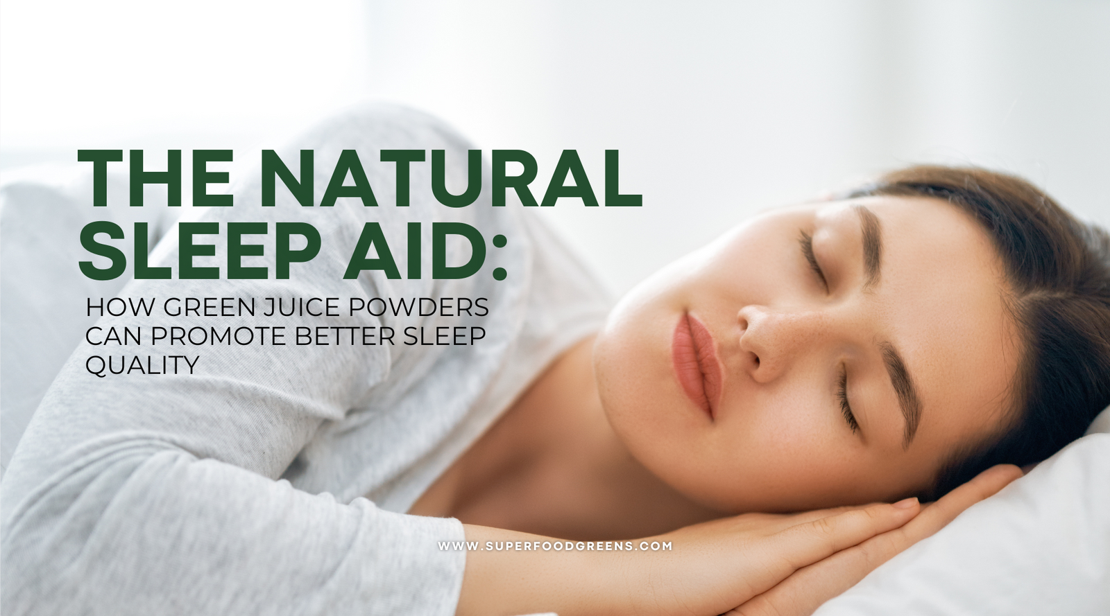 Superfoodgreens sleep aid